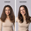 Vorher-Nachher: deutlich mehr Fülle, glattes und voluminöses Finish in wenigen Minuten.